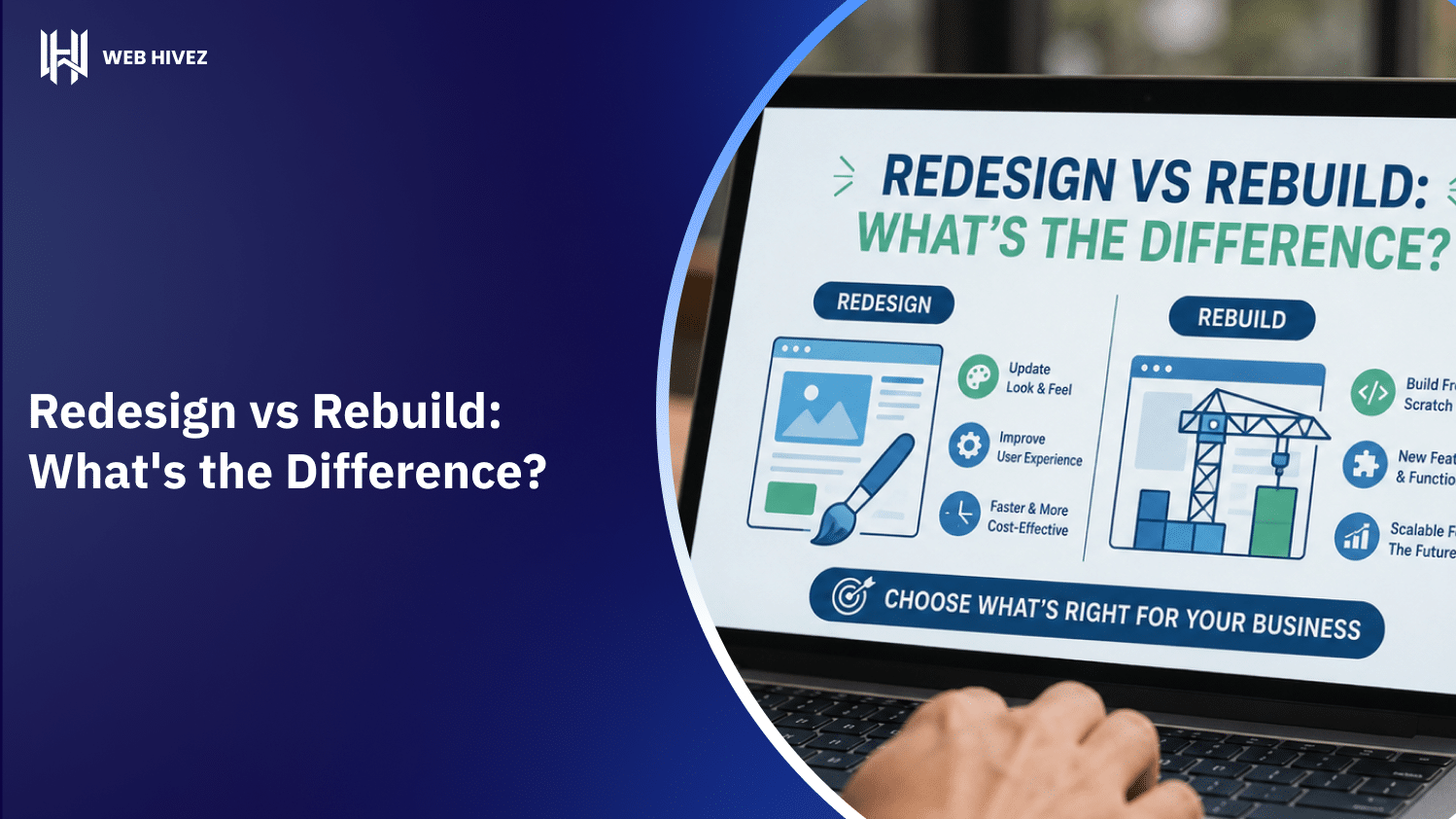 Redesign vs Rebuild_ What's the Difference